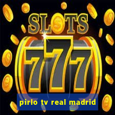 pirlo tv real madrid